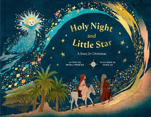 Бумажная книга «Holy Night and Little Star: A Story for Christmas», автор Митали Перкинс - фото №1