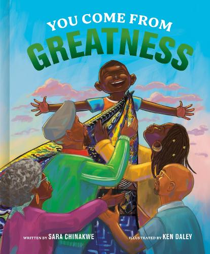 Бумажная книга «You Come from Greatness: A Celebration of Black History: A Picture Book», автор Сара Чинакве - фото №1