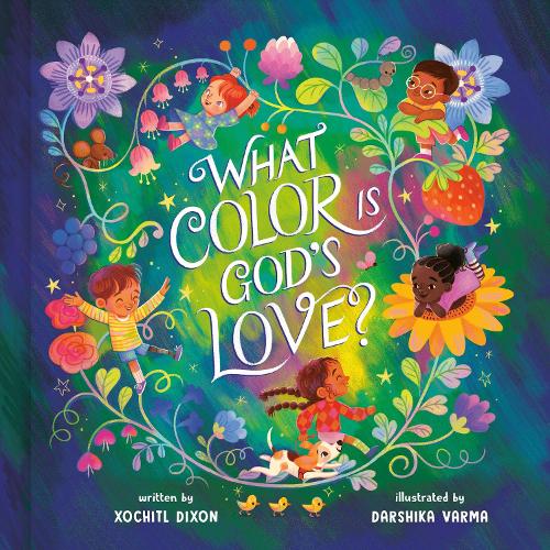 Бумажная книга «What Color Is God's Love?», автор Ксохитл Диксон - фото №1