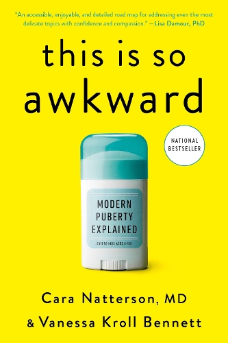 Паперова книга «This Is So Awkward: Modern Puberty Explained», автор Кара Наттерсон - фото №1