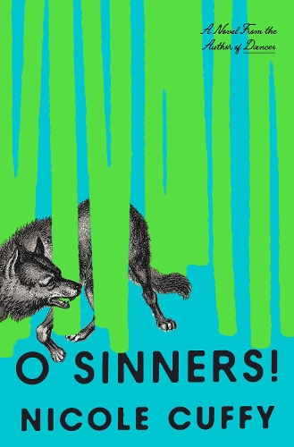 Паперова книга «O Sinners!: A Novel», автор Ніколь Каффі - фото №1