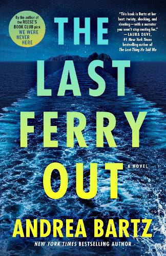 Бумажная книга «The Last Ferry Out: A Novel», автор Андреа Бартц - фото №1