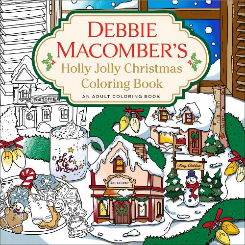 Паперова книга «Debbie Macomber's Holly Jolly Christmas Coloring Book», автор Деббі Макомбер - фото №1