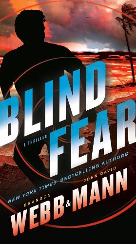 Паперова книга «Blind Fear», авторів Брендон Вебб, Джон Девід Манн - фото №1
