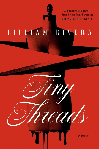 Бумажная книга «Tiny Threads: A Novel», автор Лилиам Ривера - фото №1