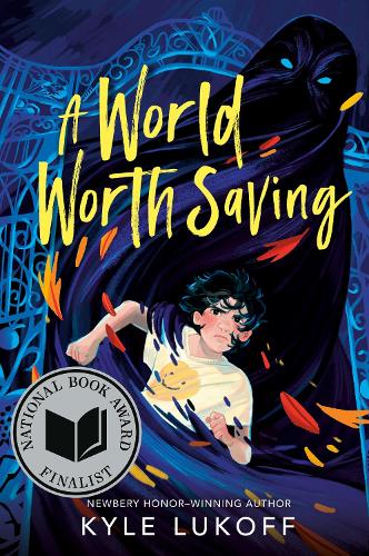 Паперова книга «A World Worth Saving: (National Book Award Finalist)», автор Кайл Лукофф - фото №1