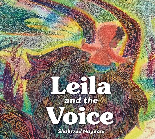 Бумажная книга «Leila and the Voice», автор Шахрзад Майдани - фото №1