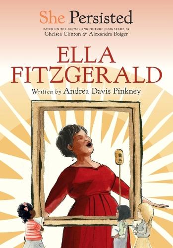 Паперова книга «She Persisted: Ella Fitzgerald», авторів Андреа Девіс Пінкні, Челсі Клінтон - фото №1