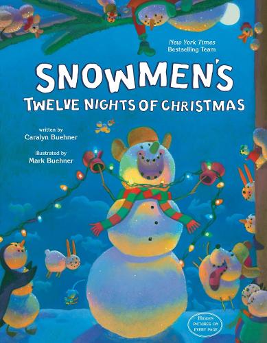 Паперова книга «Snowmen's Twelve Nights of Christmas», автор Каралін Бунер - фото №1