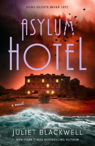 Паперова книга «Asylum Hotel», автор Джульєт Блеквелл - фото №1