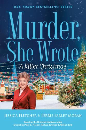 Бумажная книга «Murder, She Wrote: A Killer Christmas», авторов Джессика Флетчер, Терри Фарли Моран - фото №1