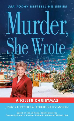 Бумажная книга «Murder, She Wrote: A Killer Christmas», авторов Джессика Флетчер, Терри Фарли Моран - фото №1