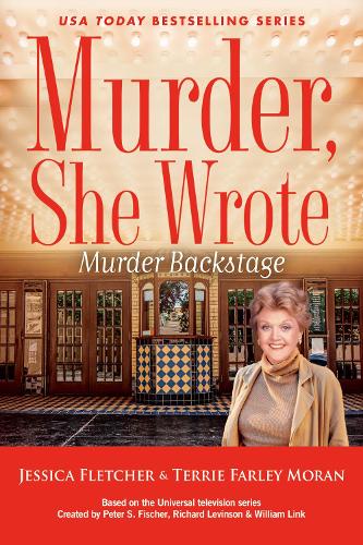 Паперова книга «Murder, She Wrote: Murder Backstage», авторів Джессіка Флетчер, Террі Фарлі Моран - фото №1