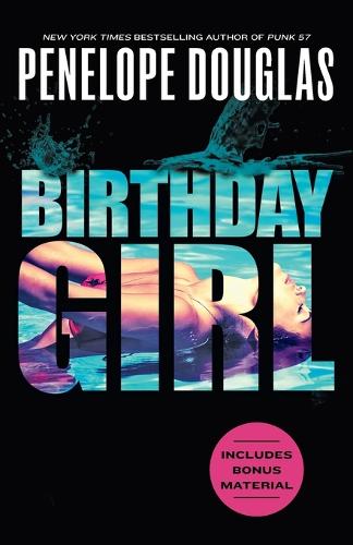 Бумажная книга «Birthday Girl», автор Пенелопа Дуглас - фото №1