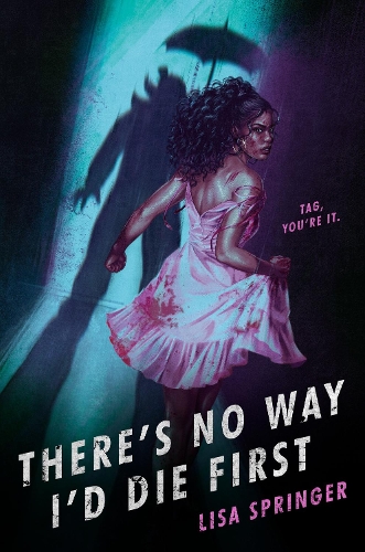 Паперова книга «There's No Way I'd Die First», автор Ліза Спрінгер - фото №1