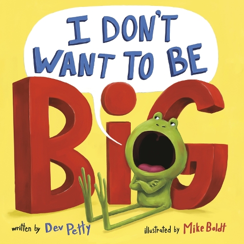 Бумажная книга «I Don't Want to Be Big», автор Дев Петти - фото №1