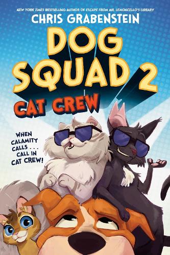 Бумажная книга «Dog Squad 2: Cat Crew», автор Крис Грабенстейн - фото №1