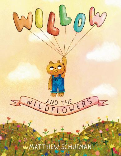Бумажная книга «Willow and the Wildflowers», автор Мэтью Шуфман - фото №1