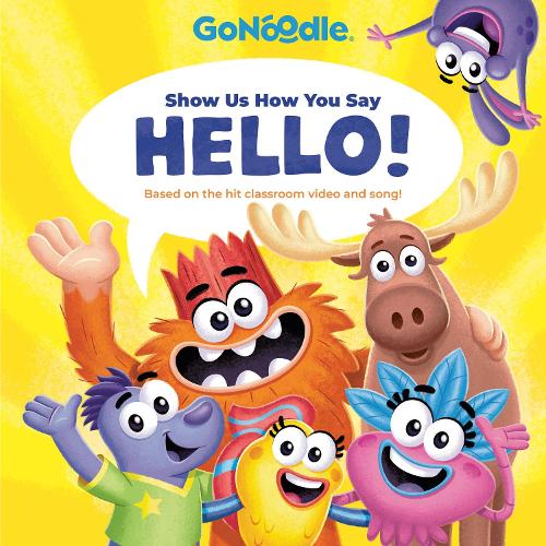 Паперова книга «Show Us How You Say Hello! (GoNoodle)», автор Рендом Хаус - фото №1