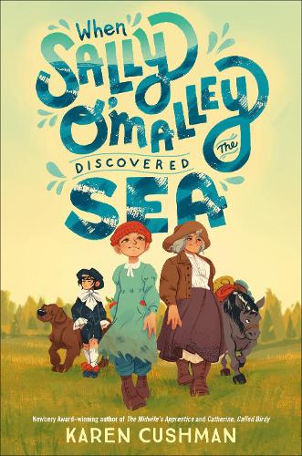 Бумажная книга «When Sally O'Malley Discovered the Sea», автор Карен Кушман - фото №1