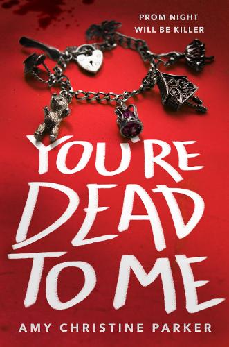 Бумажная книга «You're Dead to Me», автор Эми Кристин Паркер - фото №1
