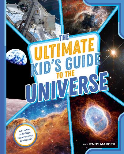 Бумажная книга «The Ultimate Kid's Guide to the Universe: At-Home Activities, Experiments, and More!», автор Дженни Мардер - фото №1