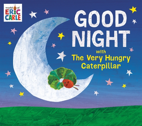 Бумажная книга «Good Night with The Very Hungry Caterpillar», автор Эрик Карл - фото №1