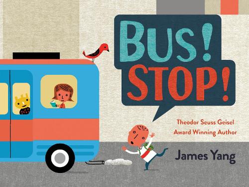Паперова книга «Bus! Stop!», автор Джеймс Янг - фото №1