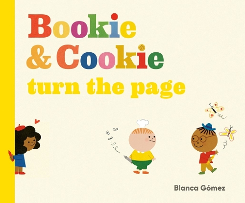 Паперова книга «Bookie & Cookie Turn the Page», автор Бланка Гомес - фото №1