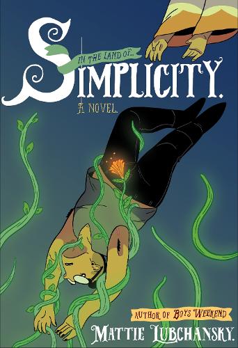 Паперова книга «Simplicity: A Novel», автор Матті Лубчанськи - фото №1
