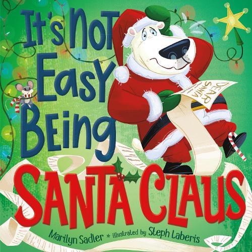 Бумажная книга «It's Not Easy Being Santa Claus», автор Мэрилин Сэдлер - фото №1