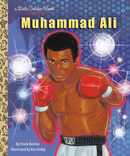 Бумажная книга «Muhammad Ali: A Little Golden Book Biography», автор Франк Берриос - фото №1