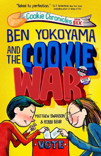 Бумажная книга «Ben Yokoyama and the Cookie War», авторов Мэтью Свонсон, Робби Бер - фото №1