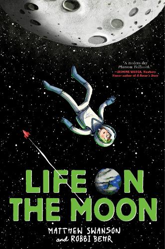Бумажная книга «Life on the Moon», авторов Мэтью Свонсон, Робби Бер - фото №1