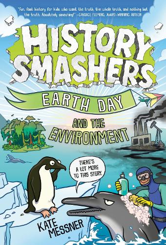 Бумажная книга «History Smashers: Earth Day and the Environment», автор Кейт Месснер - фото №1