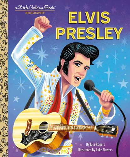Бумажная книга «Elvis Presley: A Little Golden Book Biography», автор Люк Флауэрс - фото №1