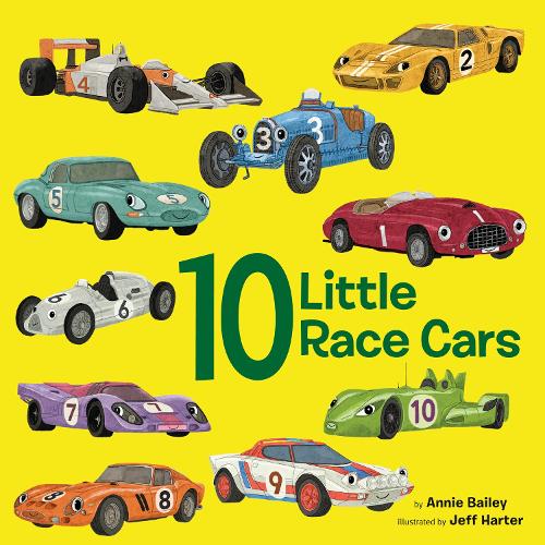 Бумажная книга «10 Little Race Cars», авторов Анни Бейли, Джефф Хартер - фото №1