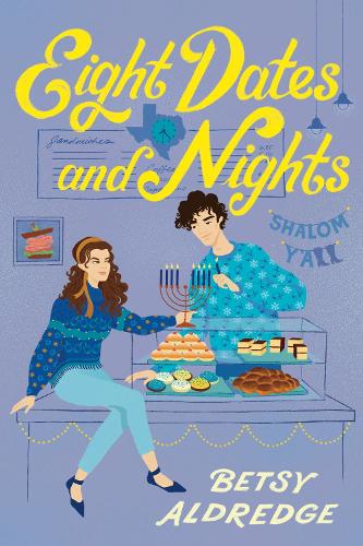 Бумажная книга «Eight Dates and Nights: A Hanukkah Romance», автор Бетси Олдредж - фото №1