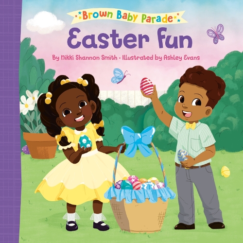 Паперова книга «Easter Fun: A Brown Baby Parade Book», авторів Ешлі Еванс, Ніккі Шеннон Сміт - фото №1