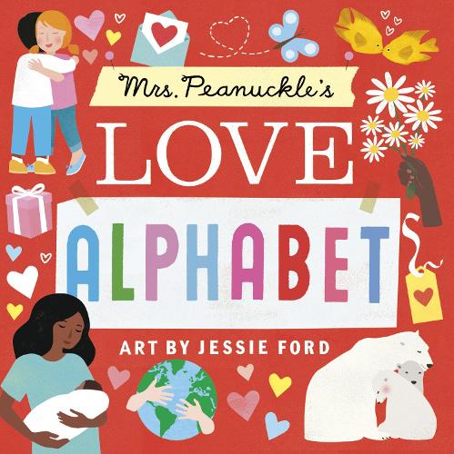 Бумажная книга «Mrs. Peanuckle's Love Alphabet», авторов Джесси Форд, Пинакл - фото №1