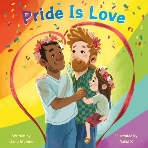 Бумажная книга «Pride Is Love», автор Дано Морено - фото №1