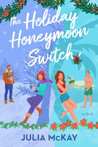 Бумажная книга «The Holiday Honeymoon Switch», автор Джулия Маккей - фото №1