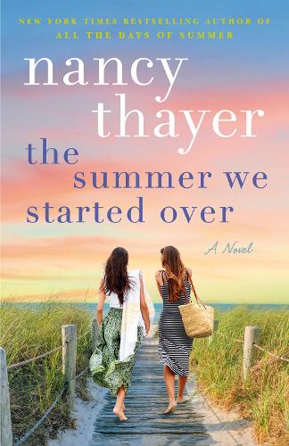 Паперова книга «The Summer We Started Over: A Novel», автор Ненсі Тейєр - фото №1