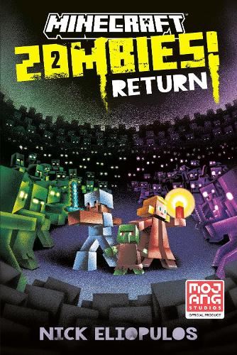 [object Object] «Minecraft: Zombies Return!: An Official Minecraft Novel», автор Ник Элиопулос - фото №1
