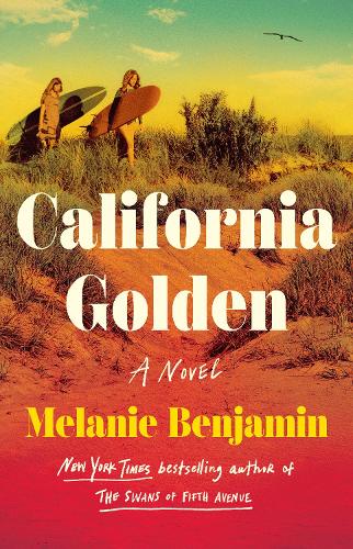 Бумажная книга «California Golden», автор Мелани Бенджамин - фото №1