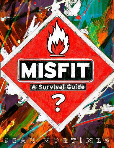 Бумажная книга «Misfit: A Survival Guide», авторов Шон Мортимер, Тони Хоук - фото №1