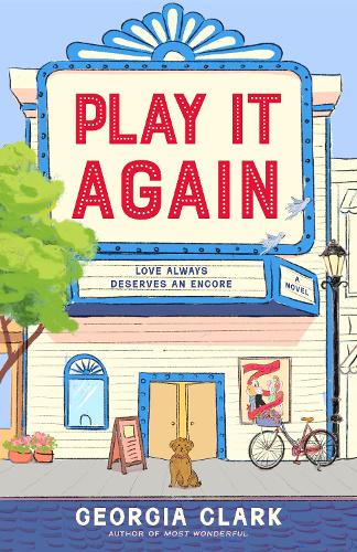 Бумажная книга «Play It Again: A Novel», автор Джорджия Кларк - фото №1