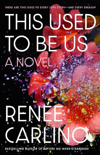 Паперова книга «This Used to Be Us: A Novel», автор Рене Карліно - фото №1