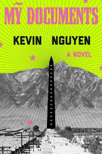 Паперова книга «My Documents: A Novel», автор Кевін Нгуєн - фото №1