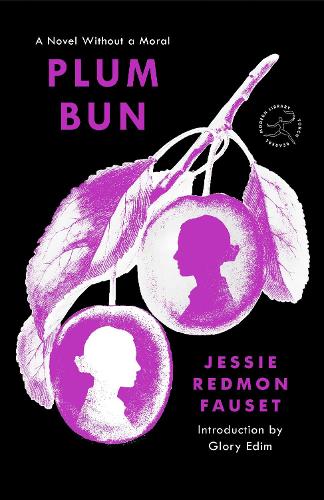 Бумажная книга «Plum Bun: A Novel Without a Moral», автор Джесси Редмон Фаусет - фото №1